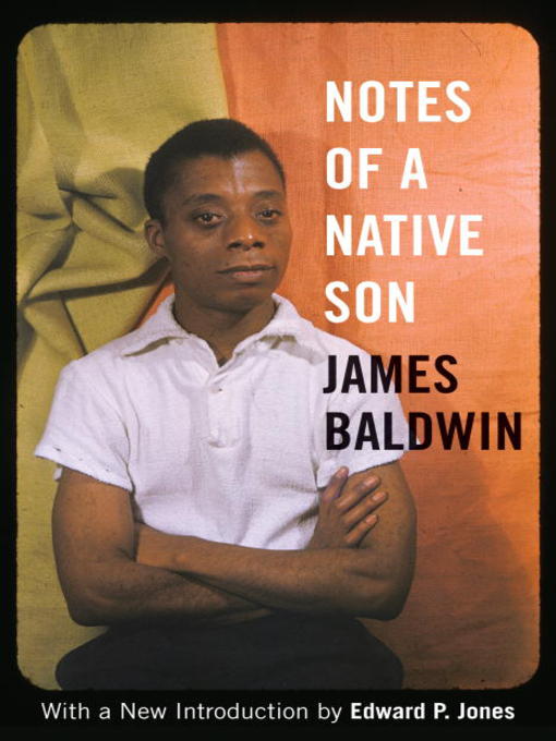 Title details for Notes of a Native Son by James Baldwin - Available